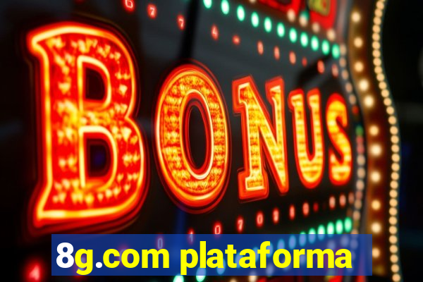 8g.com plataforma